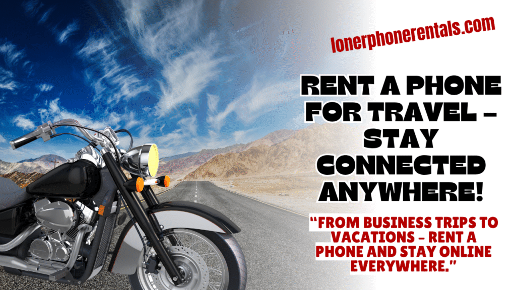 rent a phone for international travel