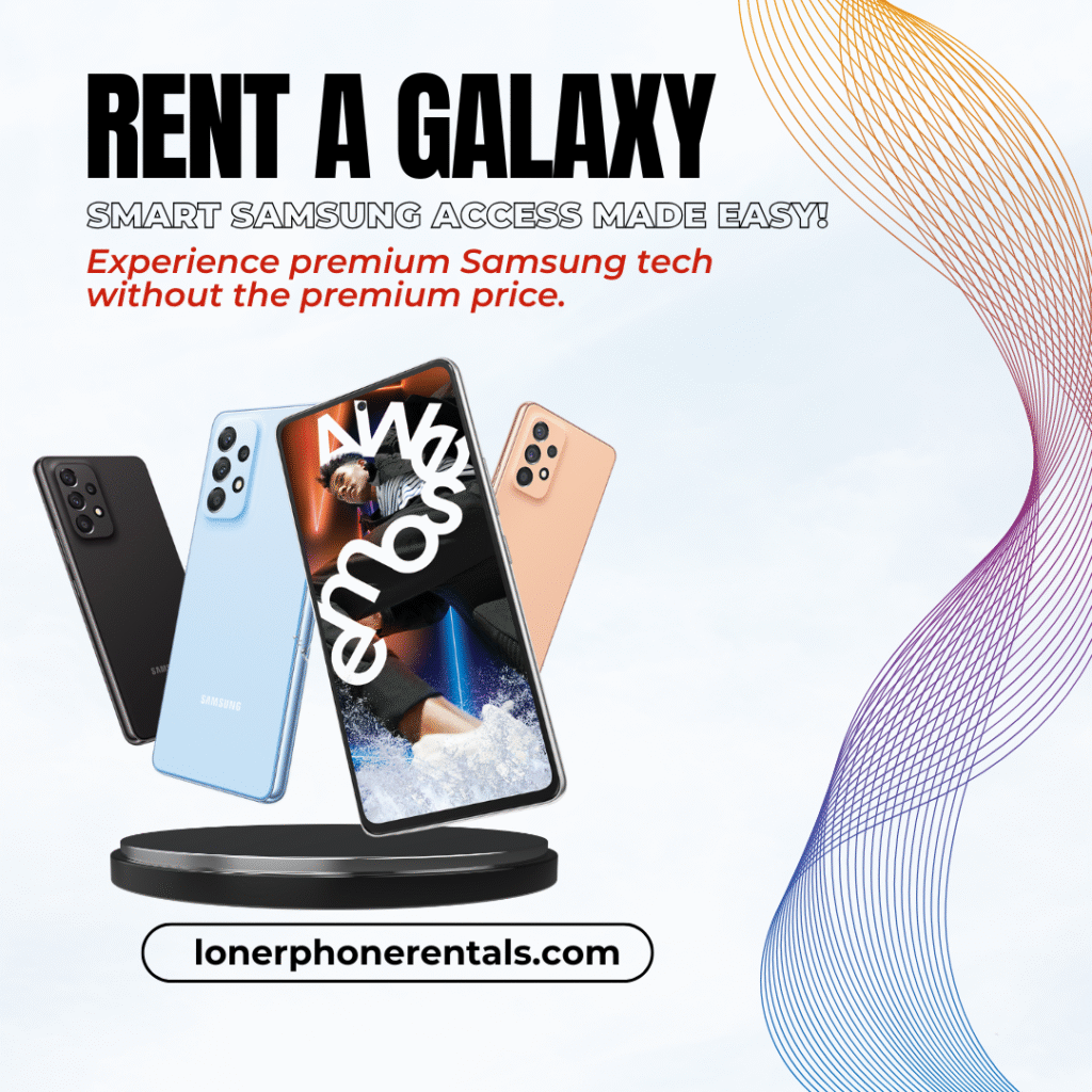 samsung phone rental